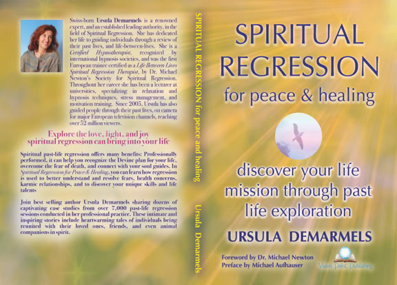 Book Cover Spiritual Regression for Peace and Healing by Ursula Demarmels (c) Llewellyn International